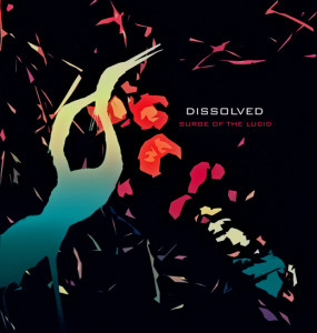 dissolved-surge-of-the-lucid