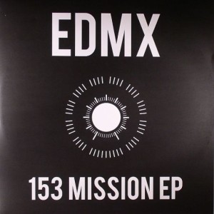 EDMX '153 Mission EP'
