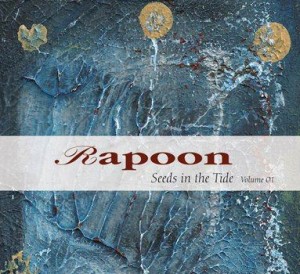 Rapoon 'Seeds in the Tide: Volume 01'