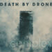 Death By Drone :: Complex (Labile)